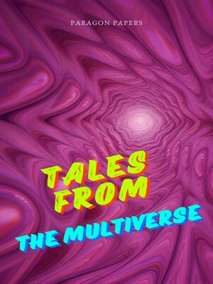 cover image of Tales From the Multiverse
